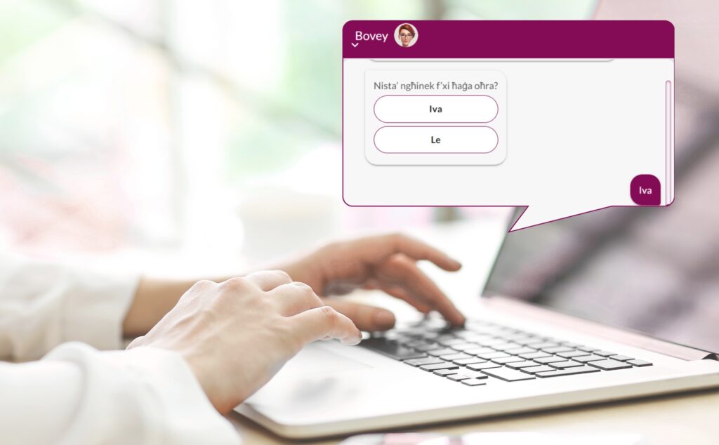 Bovey, BOV’s virtual assistant, now speaks Maltese